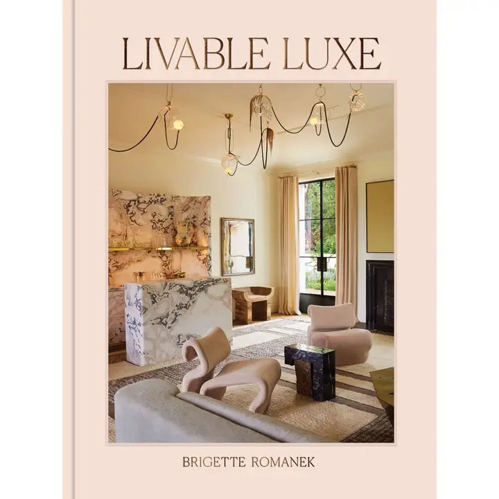 Livable Luxe Book